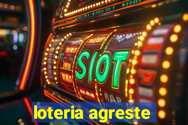 loteria agreste